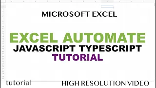 Excel Automate Office Scripts JavaScript TypeScript Programming Tutorial - VBA Equivalent