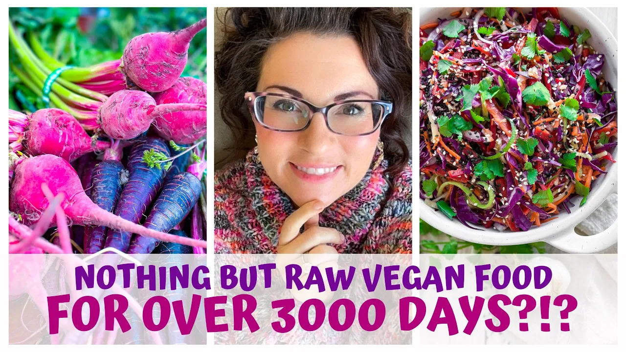 What Ive experienced after eating nothing but raw vegan food for over 3000 days