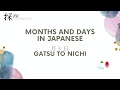 Download Lagu Months and Day of the month in Japanese 月と日 Gatsu to Nichi