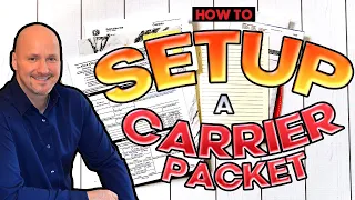 Freight Broker Training - How to Setup A Carrier Packet Step By Step Instructions
