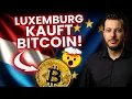 Download Lagu LUXEMBURG hat BITCOIN gekauft! 💥 Erstes EU-Land mit BTC-Investition! 🔥