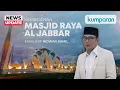 Download Lagu [EKSKLUSIF] Perpaduan Ornamen Islam dan Jawa Barat, Megahnya Masjid Raya Al Jabbar
