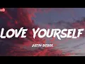 Lagu Love Yourself - Justin Bieber (Lyrics) Justin Bieber, Bruno Mars, Clean Bandit