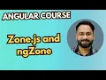 Angular Zone js and NgZone Managing Asynchronous Operations