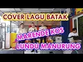 Lagu Batak Marende Kos Cover Lundu Manurung | Batak Terpopuler Terhits