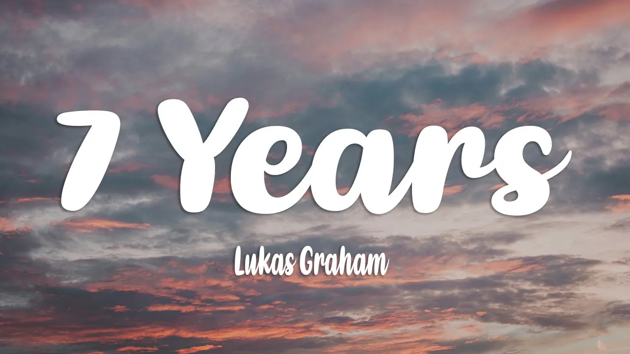 Lukas Graham - 7 Years (Lyrics) Lukas Graham - 7 Years (Lyrics)