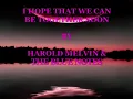 Hope That We Can Be Together Soon w/ Lyrics