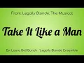 Legally Blond The Musical : Take It Like A Man Lyric Video