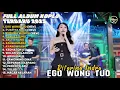 Lagu EGO WONG TUO - DIFARINA INDRA FULL ALBUM TERBARU DANGDUT KOPLO TERBARU 2025