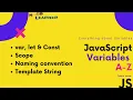 JavaScript Variables A - Z class-2 Javascript Variables Data Types Bangla