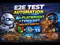 E2E Test Automation Using AI Playwright TypeScript Build Smart MCP Agent Framework
