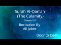 Download Lagu Surah Al-Qari'ah (The Calamity) Ali Jaber  Quran Recitation