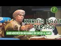 Download Lagu KARMA PASTI TERJADI  :|| HABIB MUHDHOR AL HAMID TANGGUL.|| CERAMAH TGL.1 JANUARI 2023