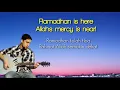 Lagu Raef - Ramadhan is here (Lirik Video dan Terjemahan)