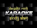 Download Lagu KARAOKE || DANGDUT ROCK || SINDY ALAM || CHANNEL SOAK KARAOKE