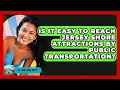 Is It Easy to Reach Jersey Shore Attractions by Public Transportation - All About New Jersey