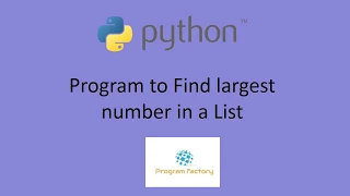Python Program to Find the Largest Number in a List