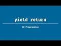 yield return explained