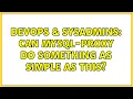 DevOps SysAdmins Can mysql-proxy do something as simple as this