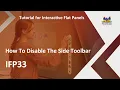 ViewSonic IFP Displays How To Hide Or Disable The Side Toolbar On An IFP33 Series