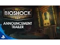 Video di BioShock: The Collection Announcement Trailer | PS4
