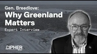 General Breedlove: Why Greenland Matters
