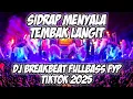 Download Lagu DJ SIDRAP FULL BASS 2025- DJ TEMBAK LANGIT SOUND LELEK PKU BREAKBEAT FULLBASS 2025