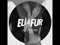 You're so High - Eli & Fur