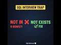 SQL Trap Why NOT IN Returns 0 Rows Use NOT EXISTS Instead
