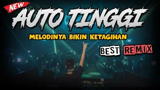 tinggi kali auto bikin ketagihan dj breakbeat terbaik full bass 2021