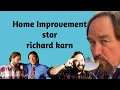 Home Improvement Star Richard Karn
