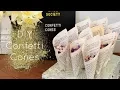 DIY Confetti Cones