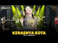 Download Lagu VIA AMELIA - KERASNYA KOTA | Feat. RASTAMANIEZ ( Official Live Version )