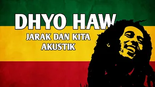 DHYO HAW JARAK DAN KITA COVER