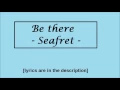 Download Lagu Be there - Seafret (Karaoke version)