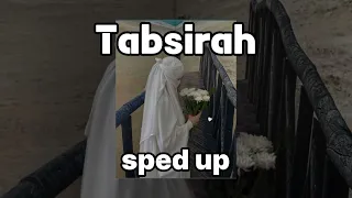 Tabsirah Sped Up Nasheed Muhammad Al Muqit Arabicnasheed Nasheed Nasheedcollection  Tabsirah Sped Up Nasheed Muhammad Al Muqit Arabicnasheed Nasheed Nasheedcollection