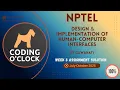 NPTEL Design Implementation of Human-Computer Interfaces Week 3 QUIZ Solution July-October 2025
