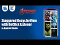 Staggered RecyclerView With SetOnClick Listener in Android Studio Kotlin Android Studio