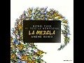 La Mezcla (AMÉMÉ Remix)