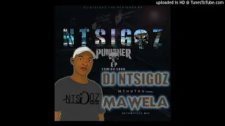 dj ntsigoz ft mthuthu mawela