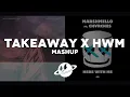 Takeaway x Here With Me [Mashup] - The Chainsmokers, Marshmello, Illenium, CHVRCHES \u0026 Lennon Stella