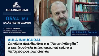 Conflito Distributivo e a "Nova Inflação"; Controvérsia internacional sobre a inflação pós pandemia