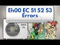 Easy Fix For EH 00 EC 51-52-53 Error Code In Mini Split AC