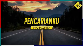 pencarianku by mahaghita lagu band indie