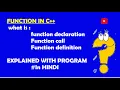function In C function declaration call and definition EXPLAINED IN HINDI with a example