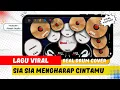Lagu Gustrian Geno - Sia Sia Mengharap Cintamu | REAL DRUM COVER | RIZAEL STUDIO