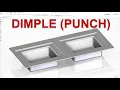Solid Edge Sheet Metal How to use Dimple Punch feature to create a deformed stamping part