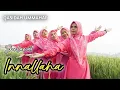 Innallaha Wa Malaikatahu Yusalluna ( Cover . QASIDAH UMMAHAT OFFICIAL )