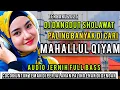 Download Lagu PALING BANYAK DI CARI TERBARU 2025 DJ SHOLAWAT MERDU MAHALLUL QIYAM|| PALING ENAK DI DENGAR.