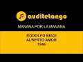 MANANA POR LA MANANA - RODOLFO BIAGI - ALBERTO AMOR - 1946 - TANGO VALS CANTATO